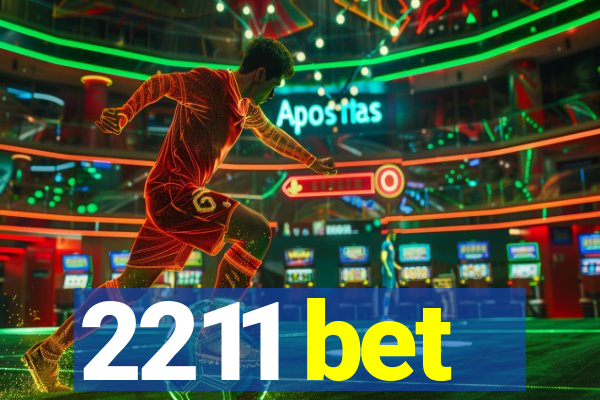 2211 bet